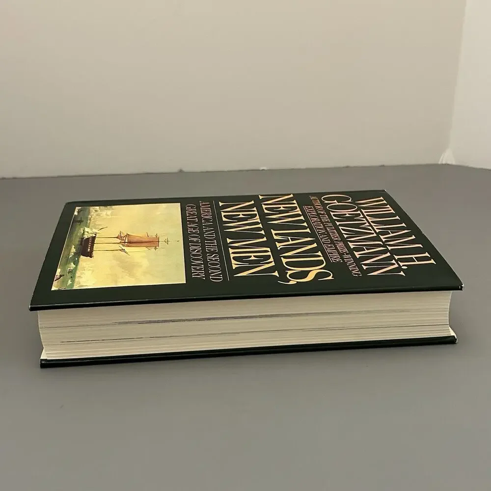 New Lands, New Men by William H. Goetzmann - 1986 Hardcover Book